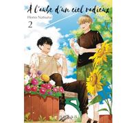 À l'aube d'un ciel radieux - Tome 02