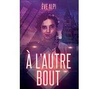 A l'autre bout