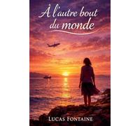 A l'autre bout du monde