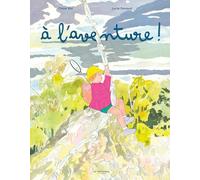 A l'aventure !
