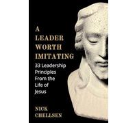 A Leader Worth Imitating