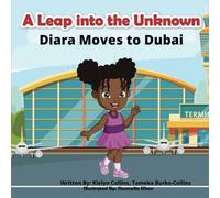 A Leap into the Unknown: Diara moves to Dubai: 1
