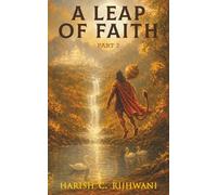 A Leap of Faith: Part - 2