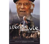 A l'ecole de ma vie, jean anglade
