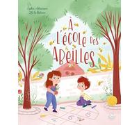 A l'école des abeilles