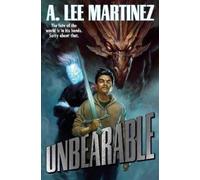 A. Lee Martinez Unbearable (Copertina rigida)