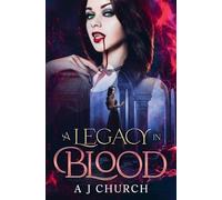 A Legacy in Blood