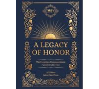 A Legacy of Honor: The Forgotten Commandment Collection