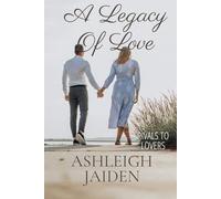 A LEGACY OF LOVE: Rivals to Lovers