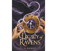 A Legacy of Ravens: Secrets of the Golden Pendant