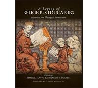 A Legacy of Religious Educators (Copertina rigida)