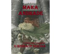 A Lenda das Valquírias: O Resgate Suicida (Portuguese Edition)