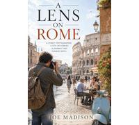 A Lens on Rome