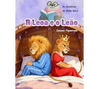 A Leoa e o Leão