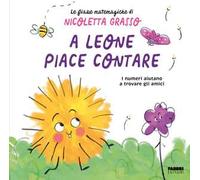 A Leone piace contare. Ediz. a colori