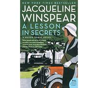 A Lesson in Secrets: A Maisie Dobbs Novel