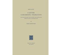 A letter concerning toleration: Latin and English Texts Revised and Edited...