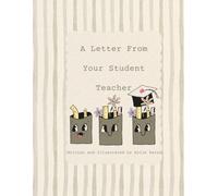 A Letter From Your Student Teacher