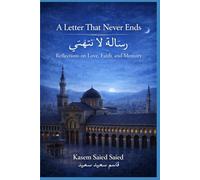 A Letter That Never Ends: Reflections on Love, Faith, and Memory