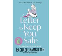 A Letter to Keep You Safe