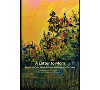 A Letter to Mom