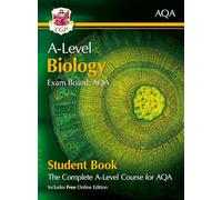 CGP Books A-Level Biology for AQA: Year 1 & 2 Student Book (Mixed Media Product)