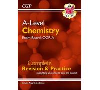 CGP Books A-Level Chemistry: OCR A Year 1 & 2 Complete Rev (Mixed Media Product)