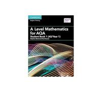 Paul Fannon A Level Mathematics for AQA Student Book 1 (AS/Year 1) (Tascabile)