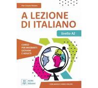 A lezione di italiano. A2 – Alma