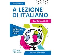 A lezione di italiano – PreA1-A1 – Con audio e video online – Alma