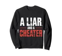 A Liar And A Cheater Breakup Puns Expose Ex |- Felpa
