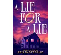 Ren DeStefano A Lie for a Lie (Tascabile)