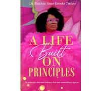 A Life Built on Principles