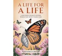 A Life for a Life: A Second Chance Giving When You Don't Have One