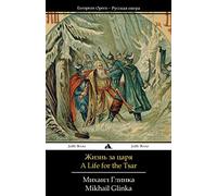 A Life for the Tsar: Libretto