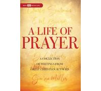 A Life of Prayer (Tascabile) Timeless Christian Classics
