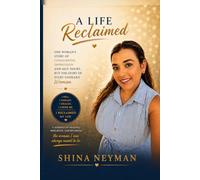 A Life Reclaimed