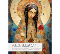 A Life Set Apart: A Quiet Companion for Prayer - Devotional Journal