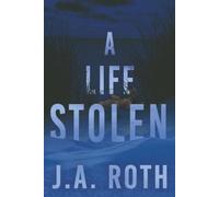 A Life Stolen