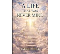 A life that was never mine