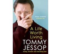 A Life Worth Living