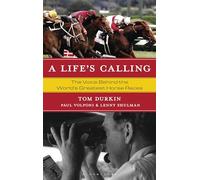 A Life's Calling: The Voice Behind the World's Greatest Horse Races