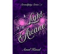 A Light in the Arcane: 1