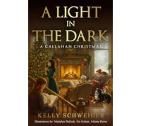 A Light in the Dark: A Callahan Christmas