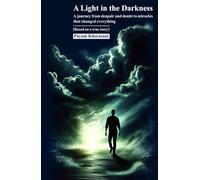 A light in the Darkness