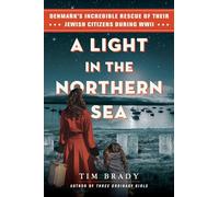 Tim Brady A Light in the Northern Sea (Copertina rigida)
