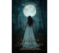 A Linhagem Amaldiçoada: O Destino