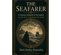 A Literary Analysis of "The Seafarer"