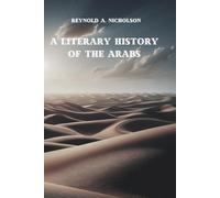 A LITERARY HISTORY OF THE ARABS