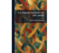 A Literary History of the Arabs